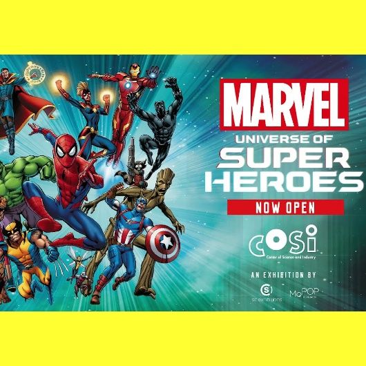 #418: Marvel Universe of Superheroes at the Center of Science and Industry (COSI)!