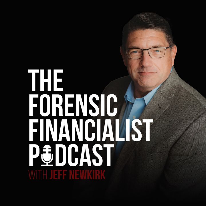 The Forensic Financialist Podcast