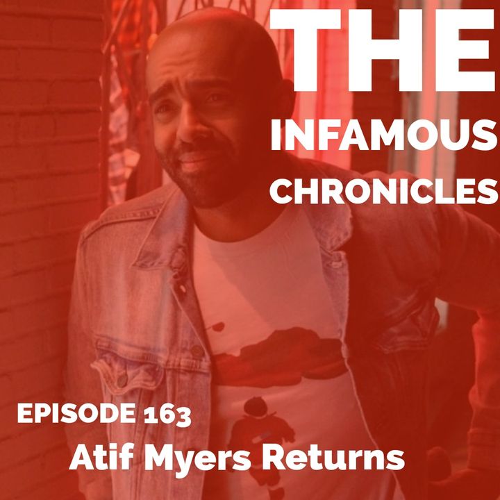 E163: Atif Myers Returns 🤣