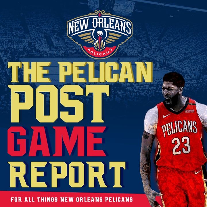 Pelican Postgame Report #317 AD Trade Update, Pels VS Spurs/Pacers Recaps & More