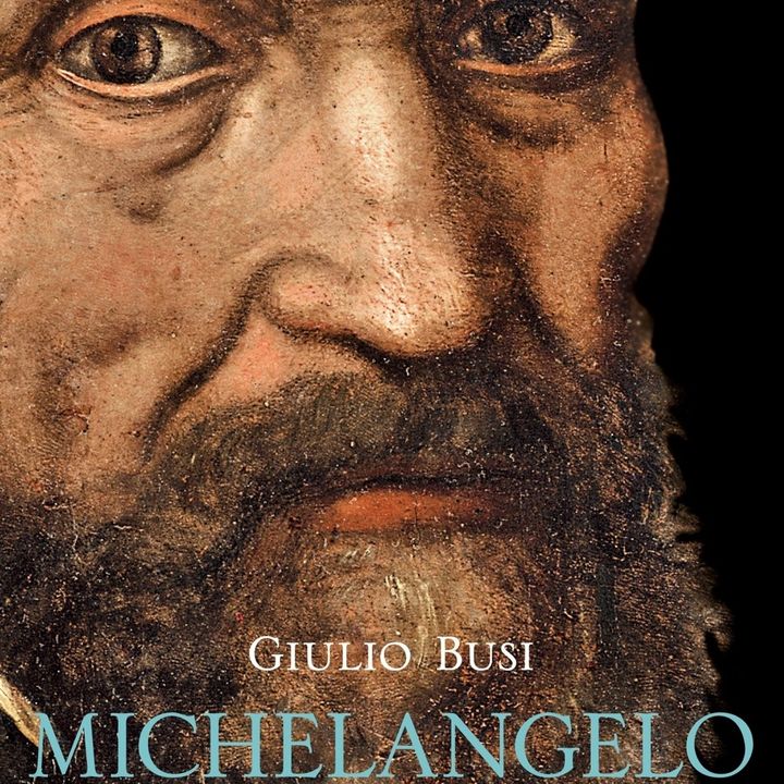 Giulio Busi "Michelangelo"