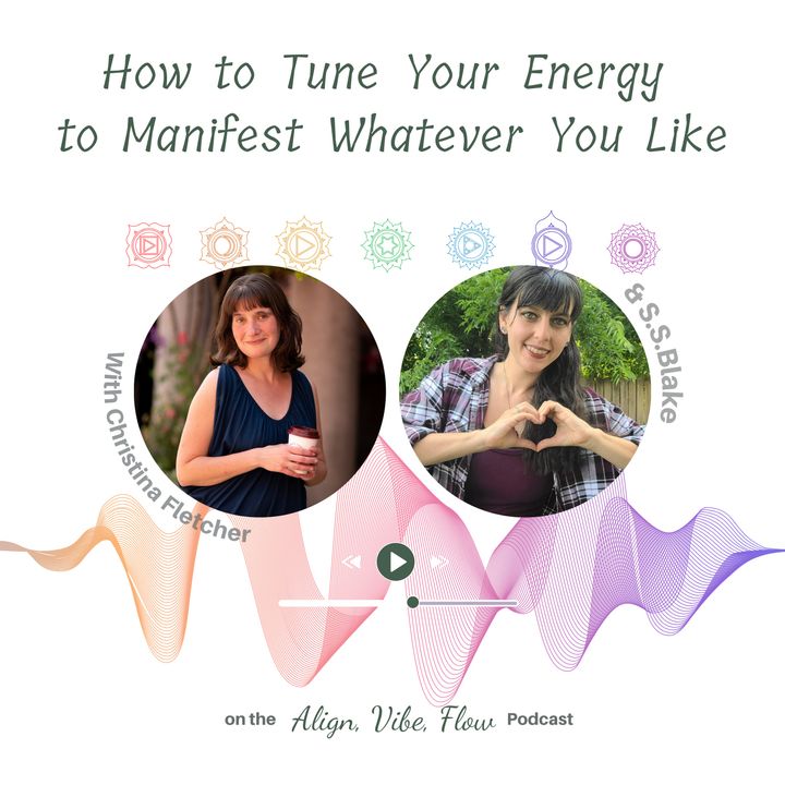 How to Tune Your Energy to Manifest Whatever You Like