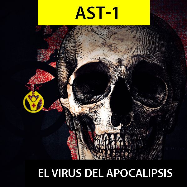 AST-1 (El virus del apocalipsis).