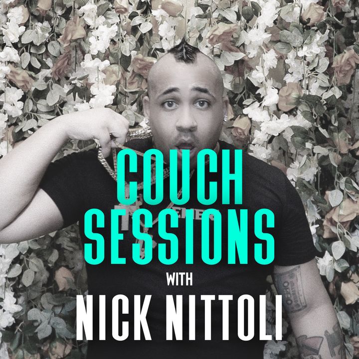 COUCH SESSIONS Episode #20 with Nick Nittoli