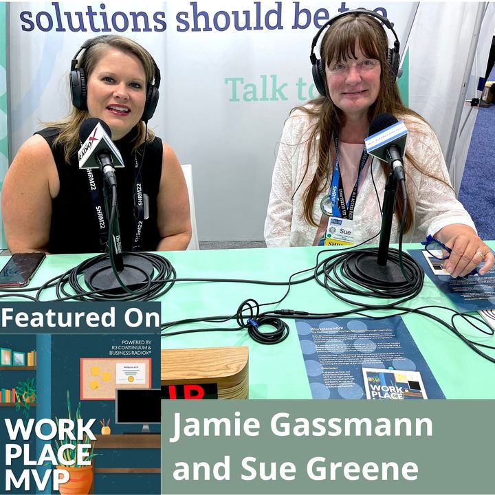 Workplace MVP LIVE from SHRM 2022: Sue Green, PA SHRM State Council