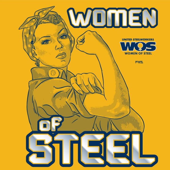 Women of Steel and Women’s Activism Around the Globe