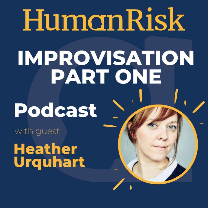 Heather Urquhart on Improvisation Part One