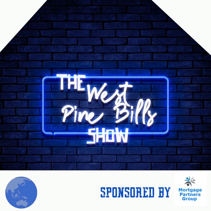 The West Pine Bills Show