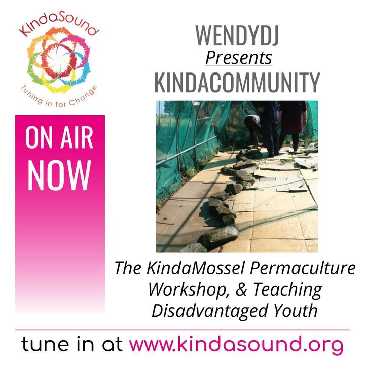 Permaculture Workshop Recap; How to Teach the Youth | KindaCommunity with WendyDJ and the Full Circle Crew