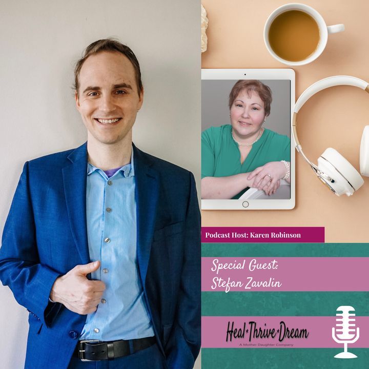 Heal Thrive Dream Guest: Dr. Stefan Zavalin