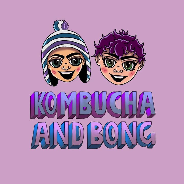 Kombucha & Bong