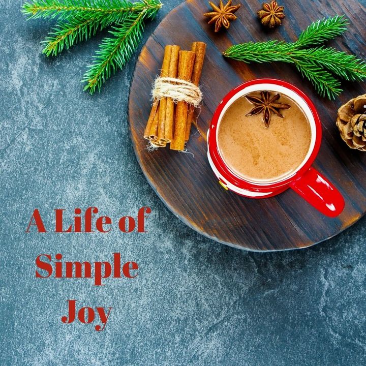 A Life of Simple Joy