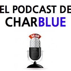 El podcast de Charblue