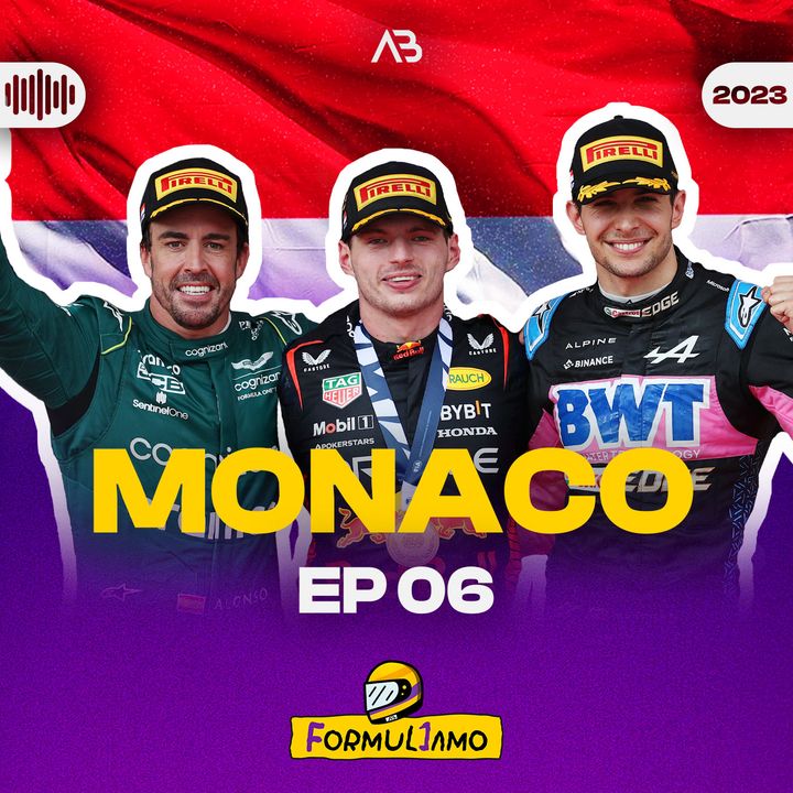 Episodio 6 - GP Montecarlo 2023