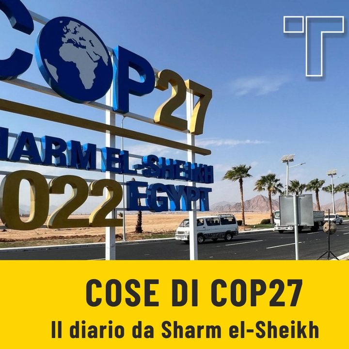 Cose di Cop27 - Il diario da Sharm