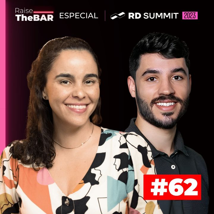 RD Summit: Descubra os bastidores do maior evento de marketing do Brasil | Raise The Bar #62