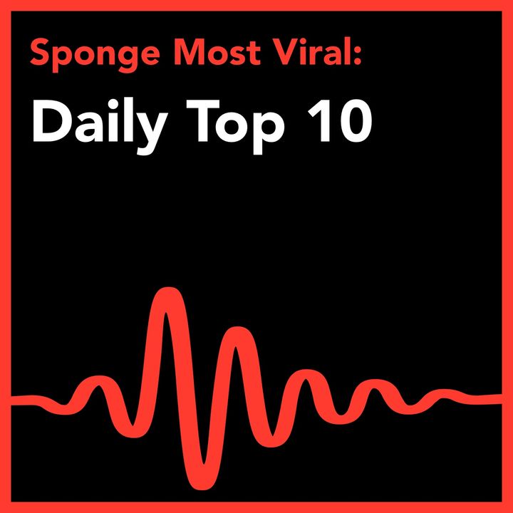 Daily Top 10: Most Viral