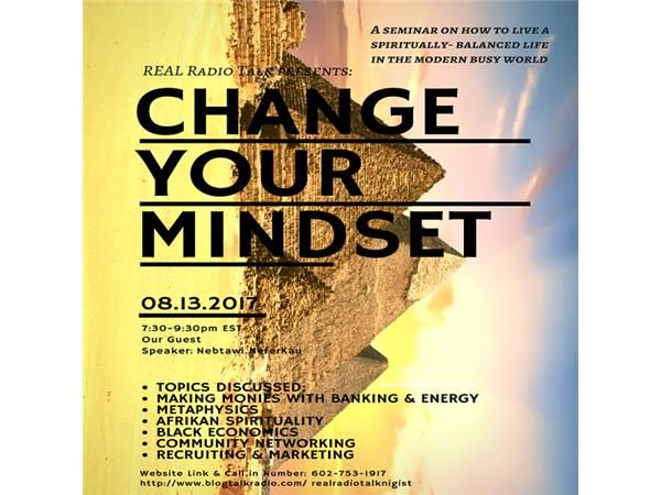 Change Your Mind Set w/ NEBTAWI