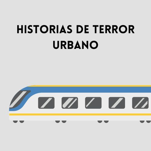 Historias de terror urbano
