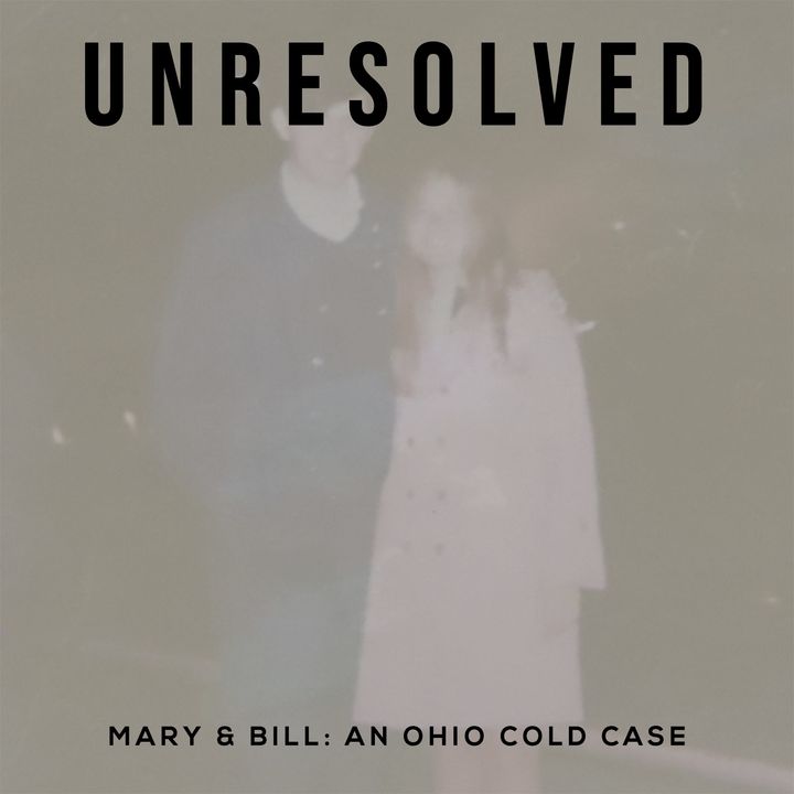 'Mary & Bill: An Ohio Cold Case'