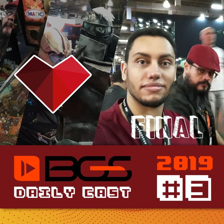 1UP Drops #81- BGS 2019 Daily Cast 3