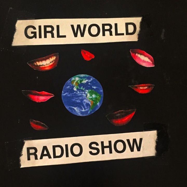 Girl World Radio Show