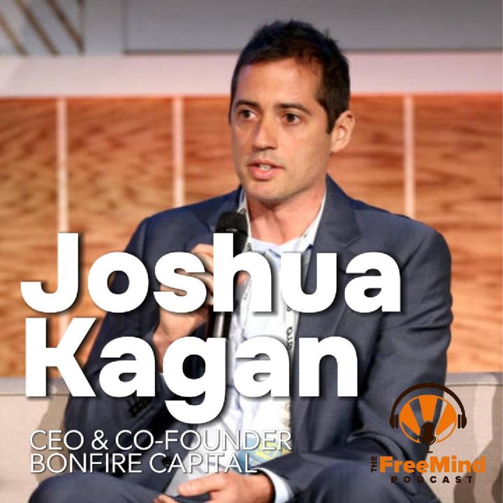 Breaking Boundaries: Joshua Kagan on Democratizing Real Estate | The FreeMind Podcast