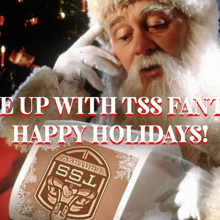 WAKE UP WITH TSS FANTASY CHRISTMAS SPECIAL