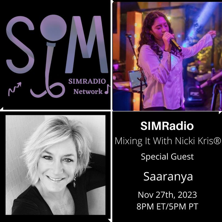 Mixing It With Nicki Kris - Indie pop singer and songwriter, Saaranya