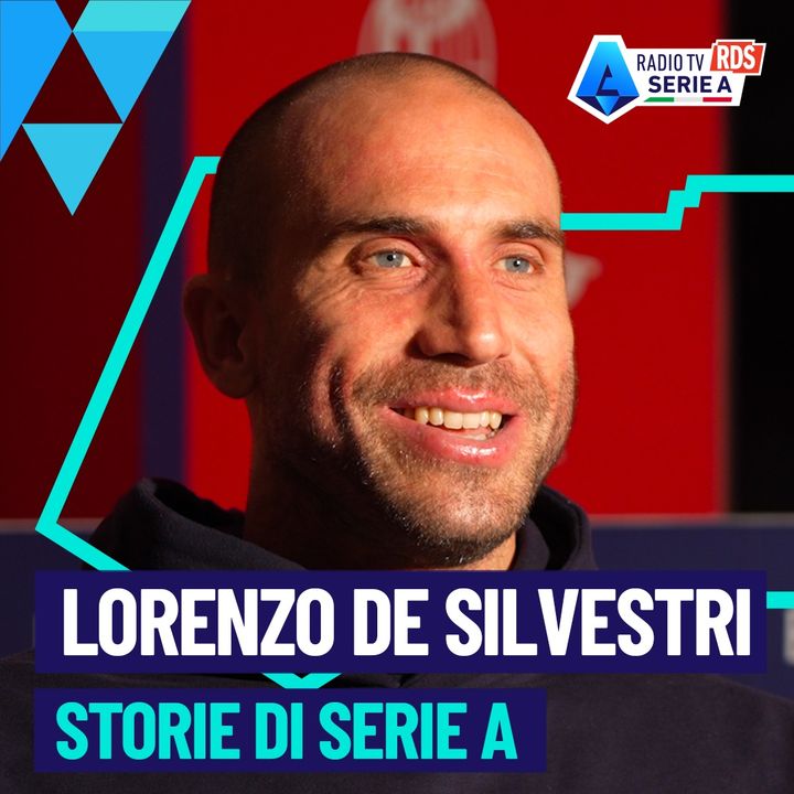 Storie di Serie A: Lorenzo De Silvestri