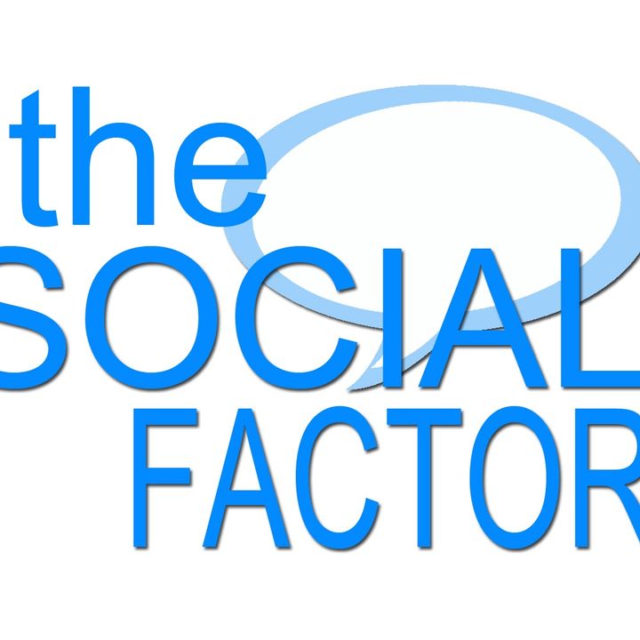 The Social Factor's show