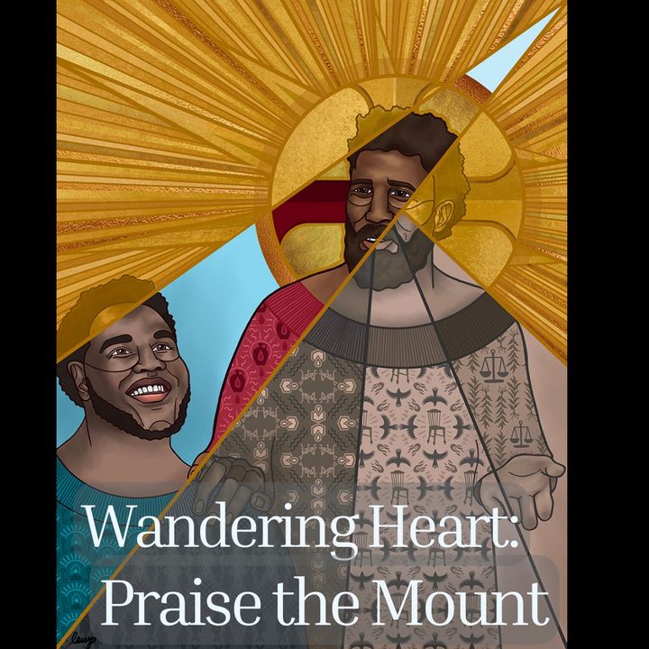 Rev. Dr. Jeff Smith | Wandering Heart: Praise the Mount