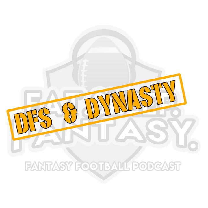 Eat. Sleep. Fantasy. -DFS and Dynasty