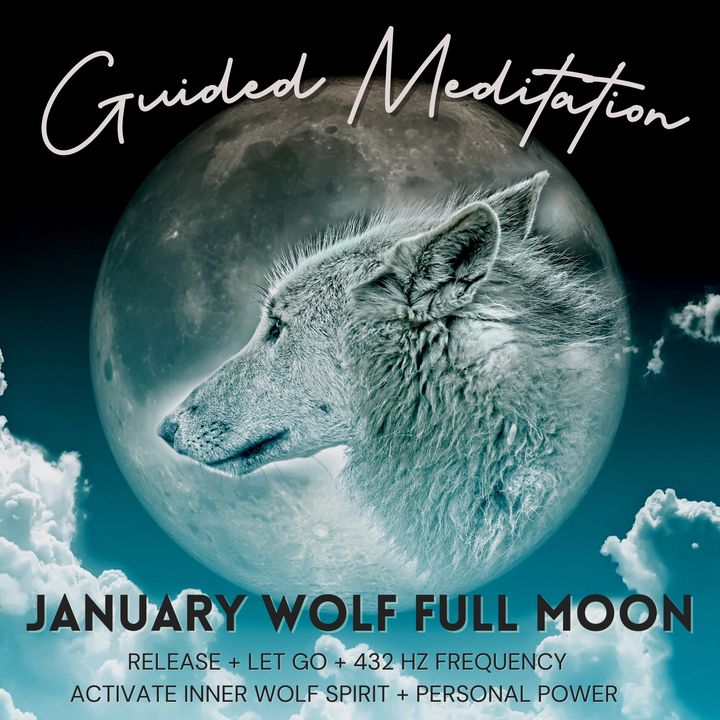 January Full Moon Guided Meditation 2022