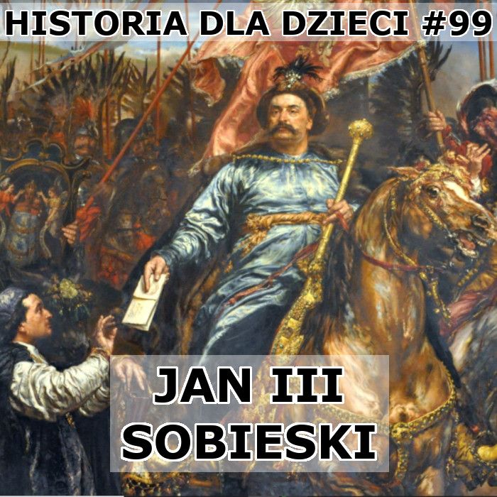 99 - Jan III Sobieski