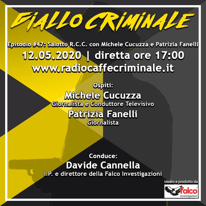 #47 Ep. | Michele Cucuzza e Patrizia Fanelli nel Salotto R.C.C.