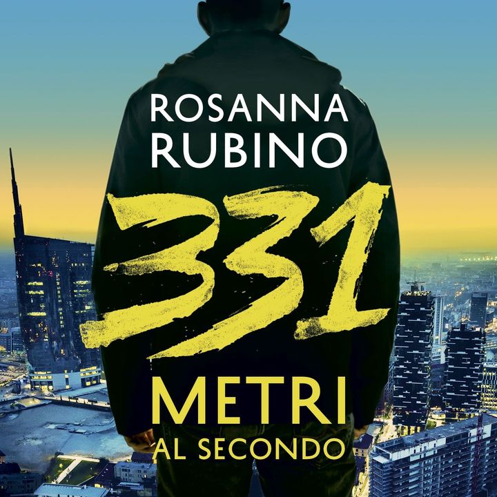 Rosanna Rubino "331 metri al secondo"