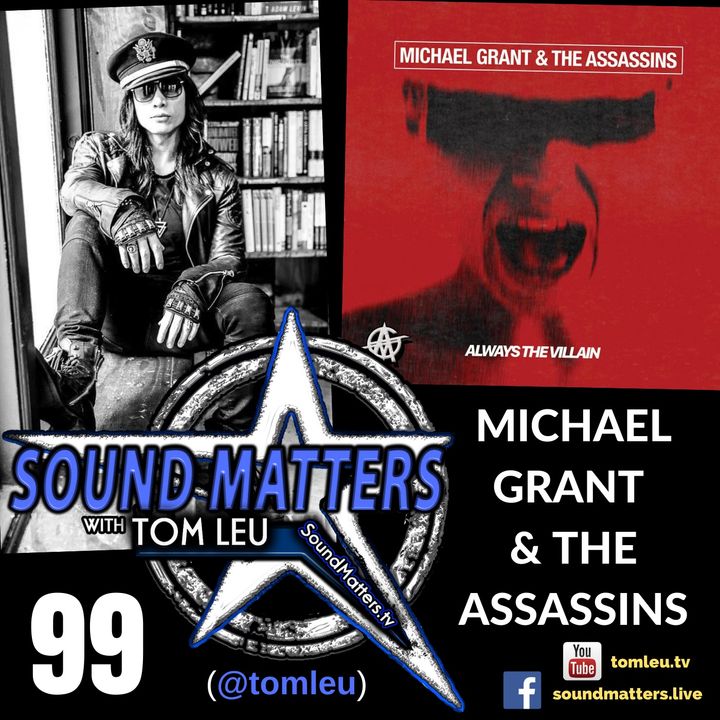 099: Michael Grant & The Assassins