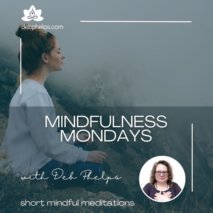 Mindfulness Mondays