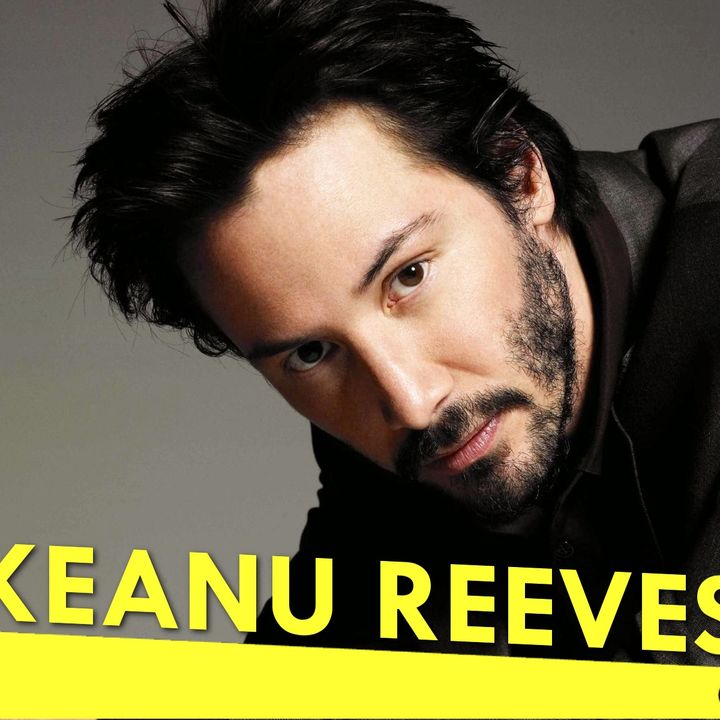 Héroes - Keanu Reeves: The One