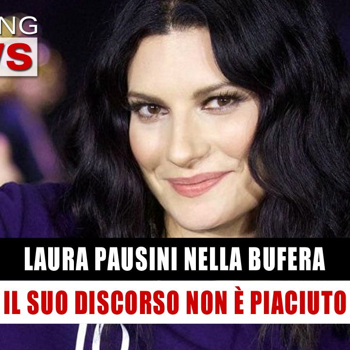 Laura Pausini, E’ Bufera: Il Suo Discorso Non E’ Piaciuto! 