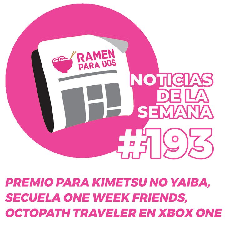 193. Premio para Kimetsu no Yaiba, Octopath Traveler para Xbox One