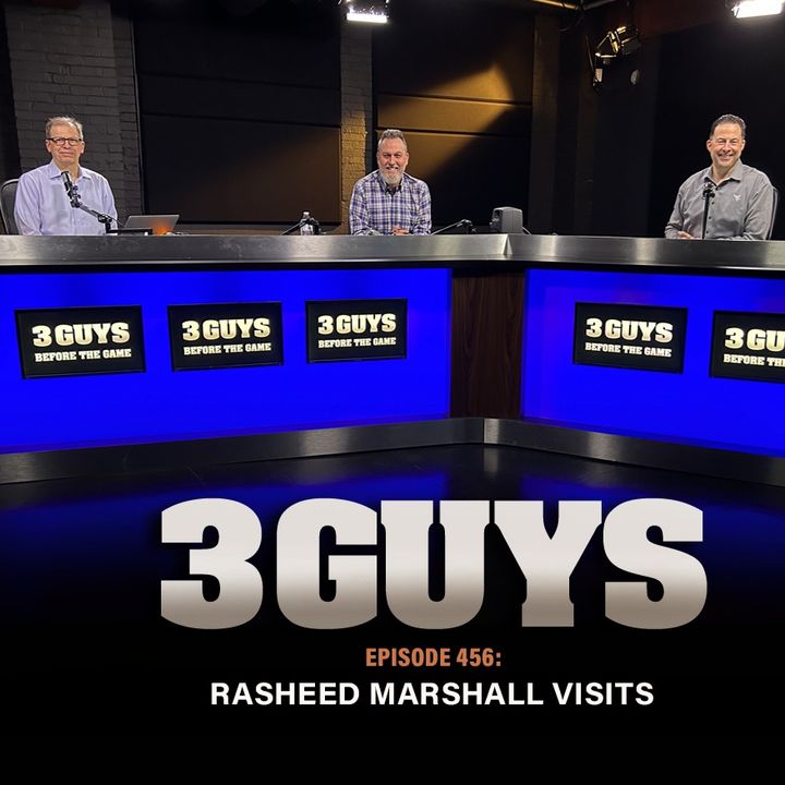 3 Guys Before The Game - Rasheed Marshall Visits (Episode 456)