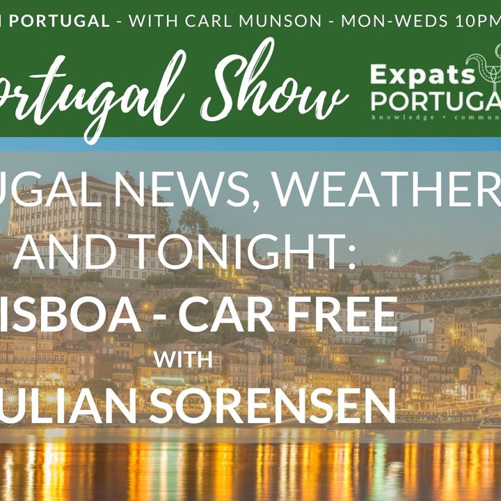 Lisboa, car-free with Julian Sorensen on the Portugal Show