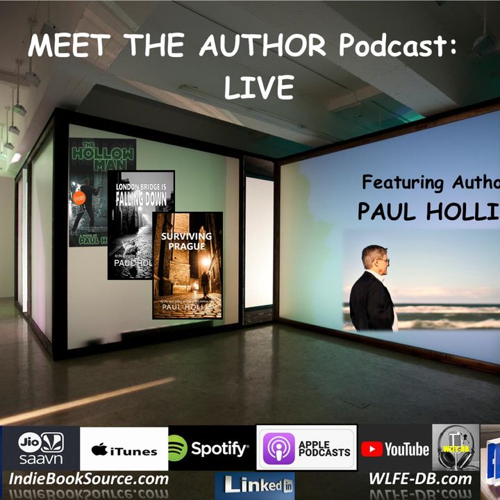 MEET THE AUTHOR Podcast_ LIVE- Episode 123 - PAUL HOLLIS