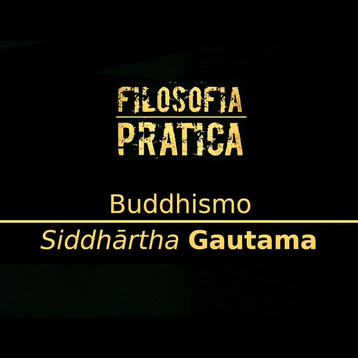 Filosofia Pratica - Siddhartha e il Buddismo
