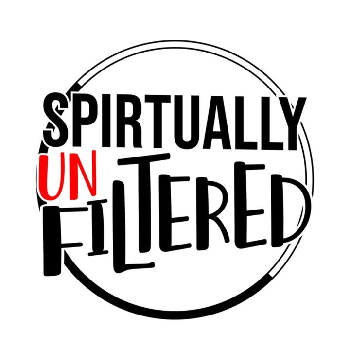 Spiritually Unfiltered