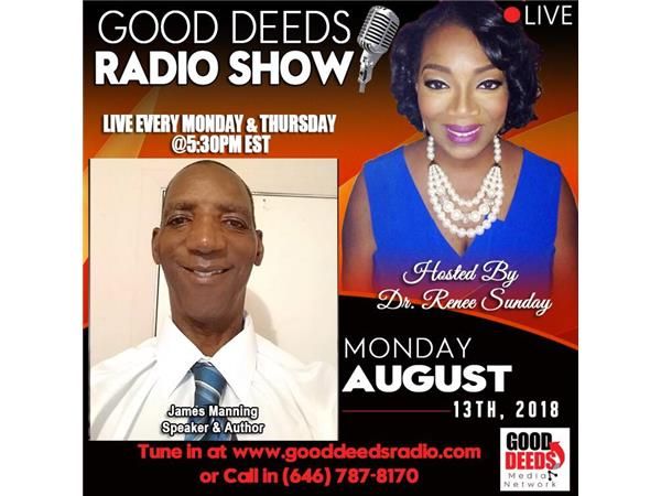What is Prayer? James Manning Speaker and Author shares on Good Deeds Radio Show