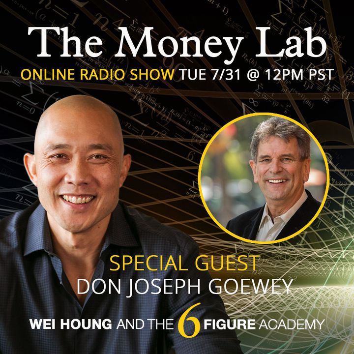 Episode #74 - The "Fear of Money" Money Story with guest Don Joseph Goewey