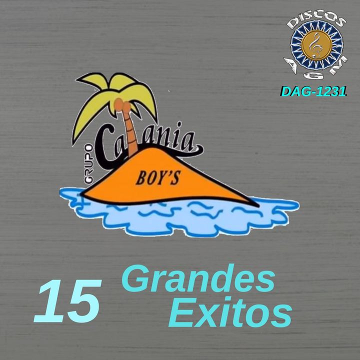Catania Boys 15 Grandes Exitos